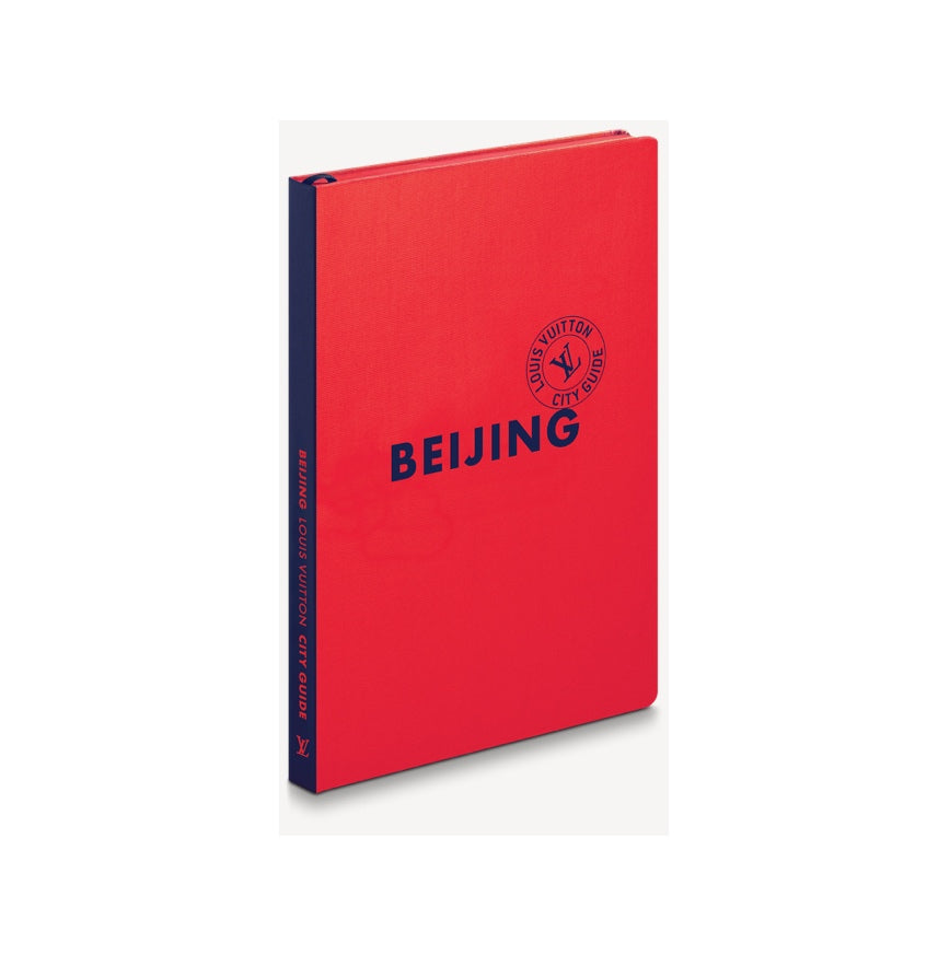 Louis Vuitton's BEIJING CITY GUIDE, ENGLISH VERSION Louis Vuitton